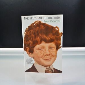 Truth About The Irish by Terry Eagleton 2000 Hardcover Humor About Irish Race